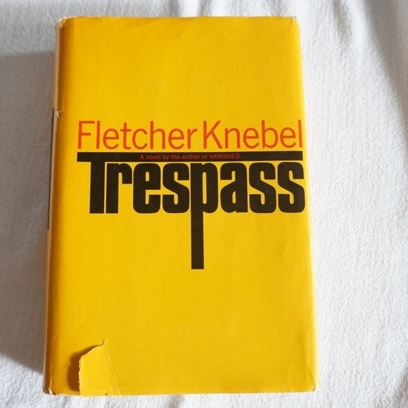 Trespass by Fletcher Knebel Hardcover c1969 Book Club Edition - Picture 1 of 11